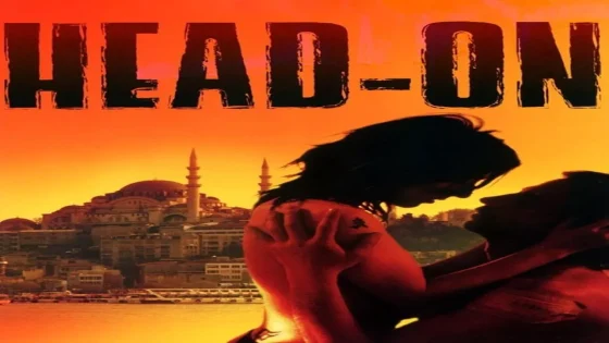 فيلم Head-On 2004 مترجم