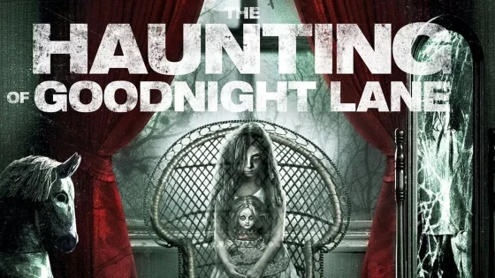 فيلم Ghost of Goodnight Lane 2014 مترجم