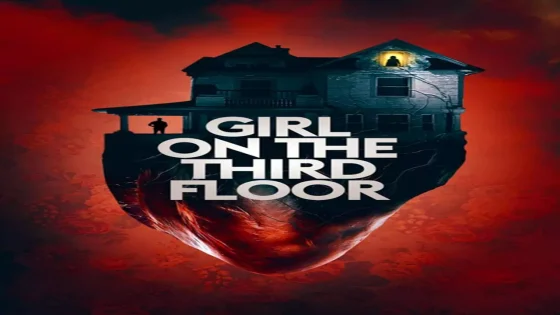 فيلم Girl on the Third Floor 2019 مترجم