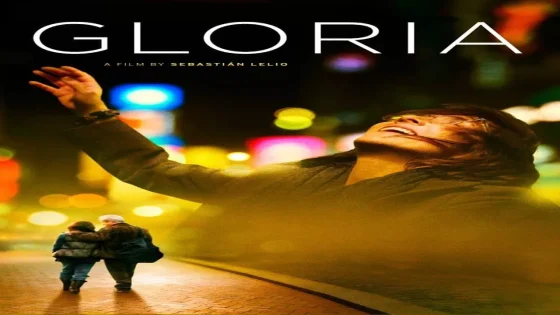 فيلم Gloria 2013 مترجم