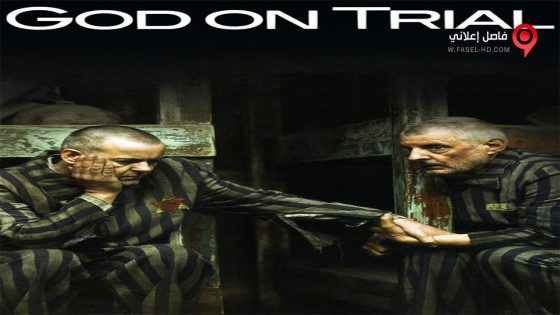 فيلم God on Trial 2008 مترجم