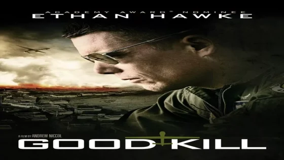 فيلم Good Kill 2014 مترجم