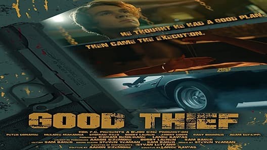 فيلم Good Thief 2021 مترجم