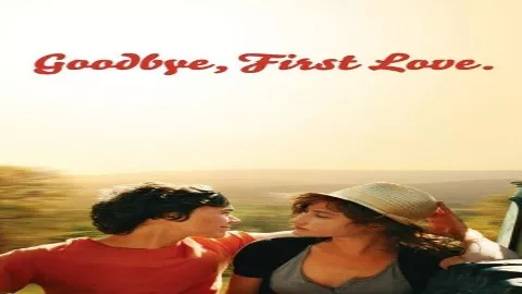 فيلم Goodbye First Love 2011 مترجم