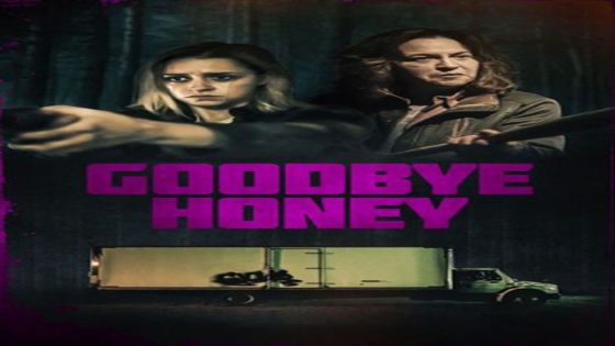 فيلم Goodbye Honey 2020 مترجم