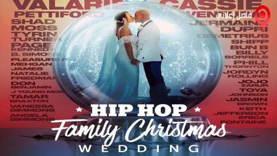 فيلم Hip Hop Family Christmas Wedding 2022 مترجم
