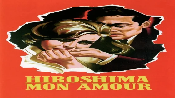 فيلم Hiroshima Mon Amour 1959 مترجم