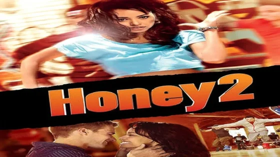 فيلم Honey 2 2011 مترجم