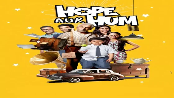 فيلم Hope Aur Hum 2018 مترجم