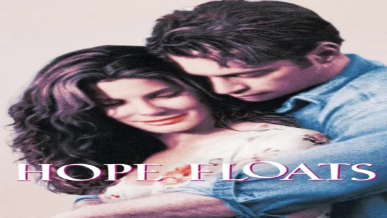 فيلم Hope Floats 1998 مترجم