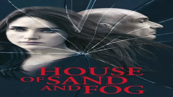 فيلم House of Sand and Fog 2003 مترجم