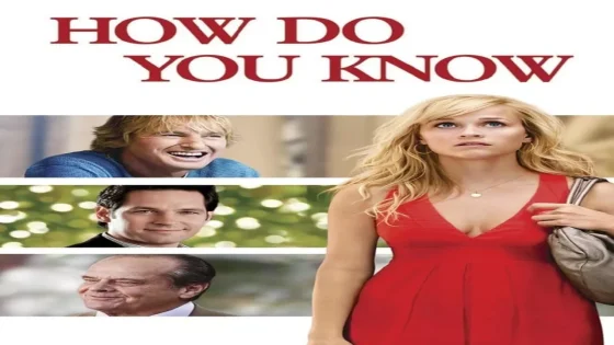 فيلم How Do You Know 2010 مترجم