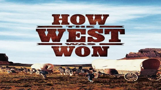 فيلم How the West Was Won 1962 مترجم