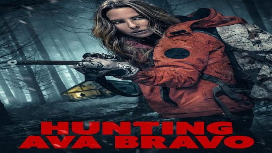 فيلم Hunting Ava Bravo 2022 مترجم