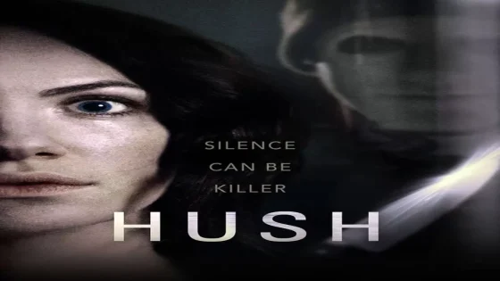 فيلم Hush 2016 مترجم