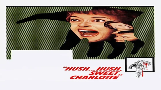 فيلم Hush… Hush, Sweet Charlotte 1964 مترجم