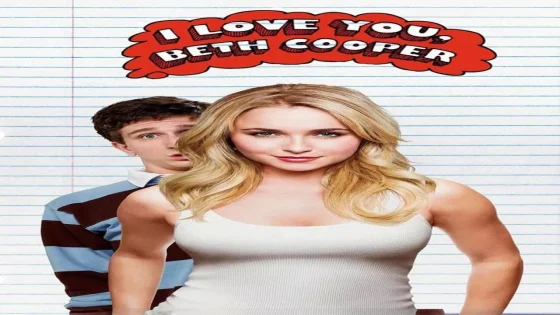 فيلم I Love You, Beth Cooper 2009 مترجم