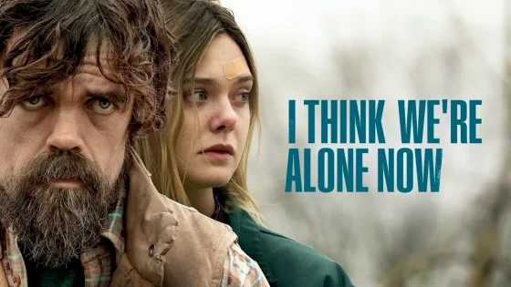 فيلم I Think We’re Alone Now 2018 مترجم