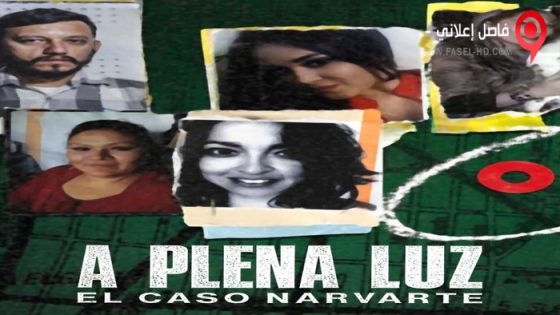 فيلم In Broad Daylight: The Narvarte Case 2022 مترجم
