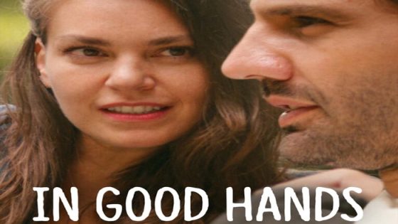 فيلم In Good Hands 2022 مترجم