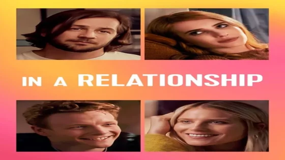 فيلم In a Relationship 2018 مترجم