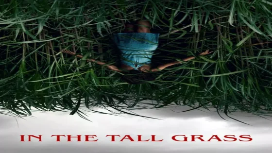 فيلم In the Tall Grass 2019 مترجم
