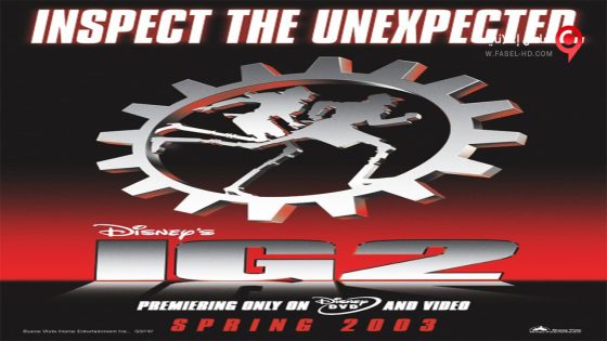 فيلم Inspector Gadget 2 2003 مترجم