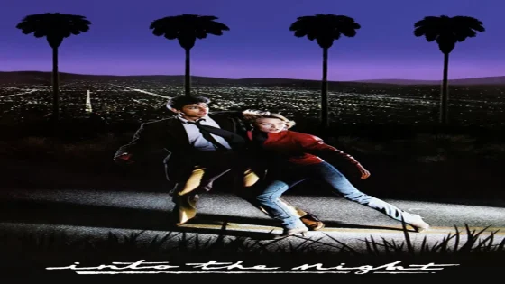 فيلم Into the Night 1985 مترجم