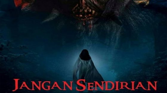 فيلم Jangan Sendirian 2021 مترجم