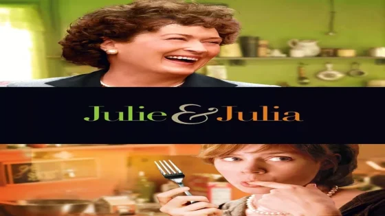 فيلم Julie & Julia 2009 مترجم