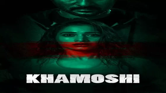 فيلم Khamoshi 2019 مترجم
