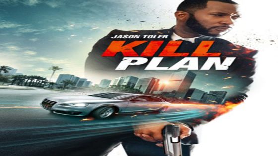 فيلم Kill Plan 2021 مترجم