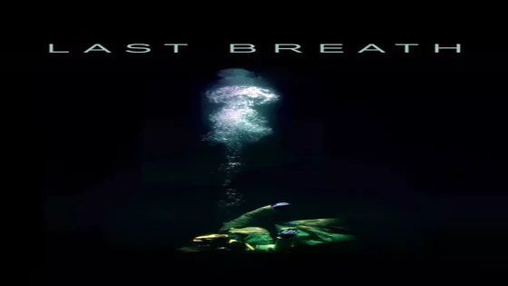 فيلم Last Breath 2019 مترجم