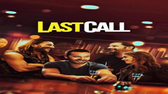 فيلم Last Call 2021 مترجم