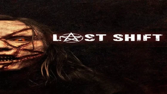 فيلم Last Shift 2014 مترجم