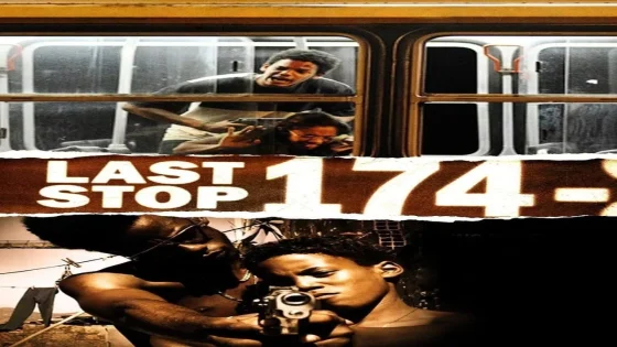 فيلم Last Stop 174 2008 مترجم