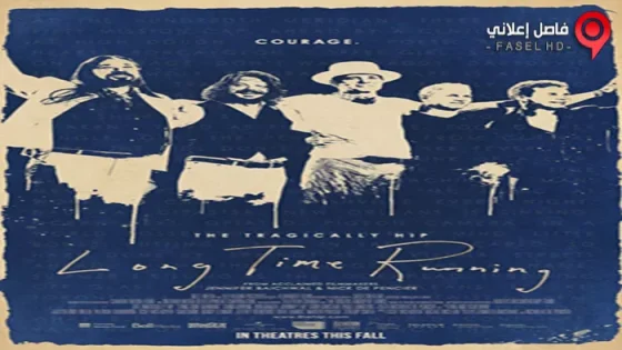 فيلم Long Time Running 2017 مترجم