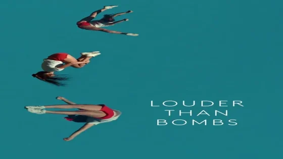 فيلم Louder Than Bombs 2015 مترجم