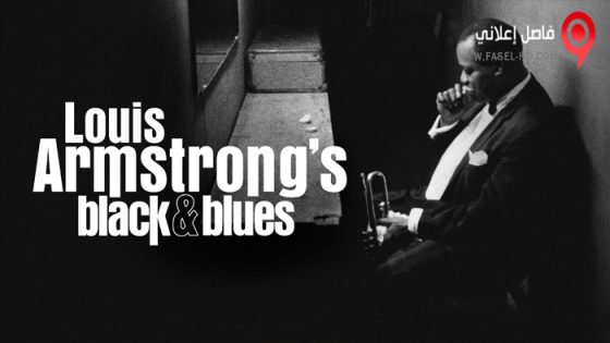 فيلم Louis Armstrong’s Black & Blues 2022 مترجم