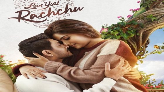 فيلم Love You Rachchu 2021 مترجم