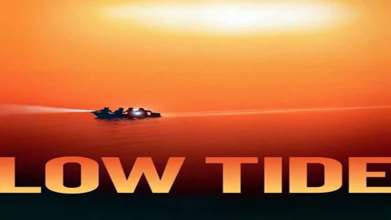 فيلم Low Tide 2019 مترجم