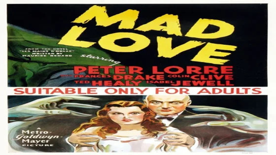 فيلم Mad Love 1935 مترجم