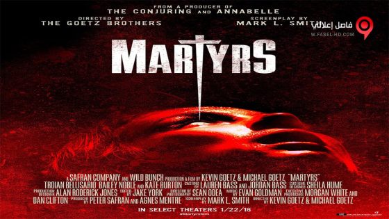 فيلم Martyrs 2015 مترجم