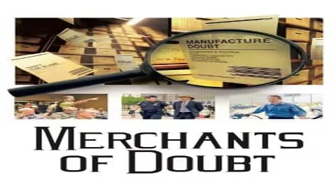 فيلم Merchants of Doubt 2014 مترجم