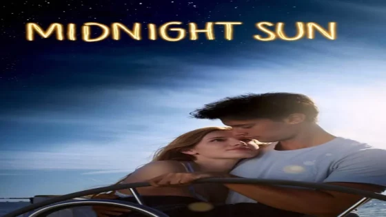 فيلم Midnight Sun 2018 مترجم