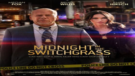 فيلم Midnight in the Switchgrass 2021 مترجم
