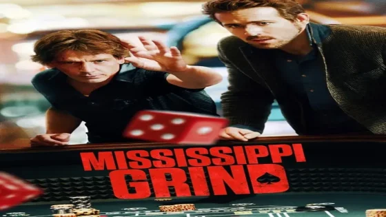 فيلم Mississippi Grind 2015 مترجم