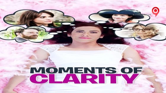 فيلم Moments of Clarity 2016 مترجم