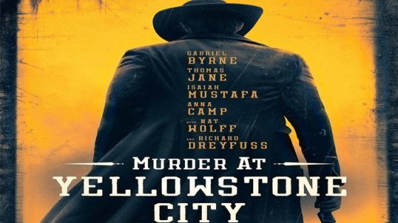 فيلم Murder at Yellowstone City 2022 مترجم