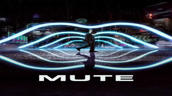 فيلم Mute 2018 مترجم